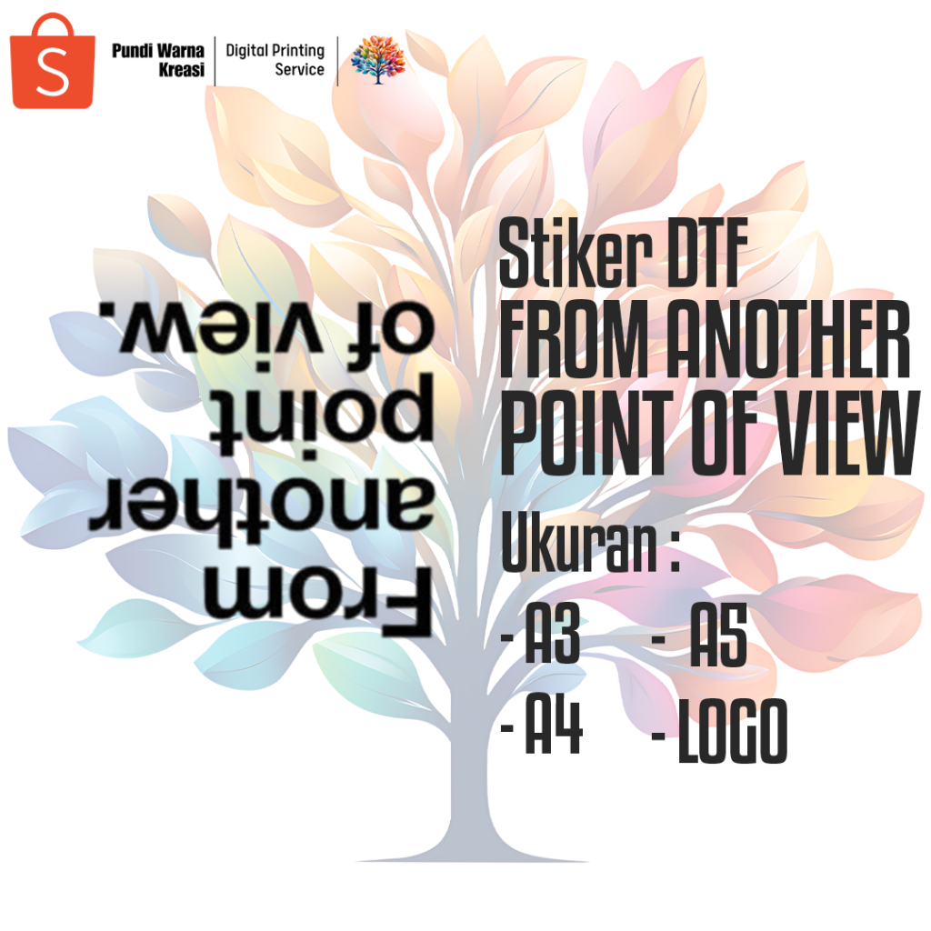 

Stiker DTF - From Another Point of View (A3,A4,A5,LOGO)