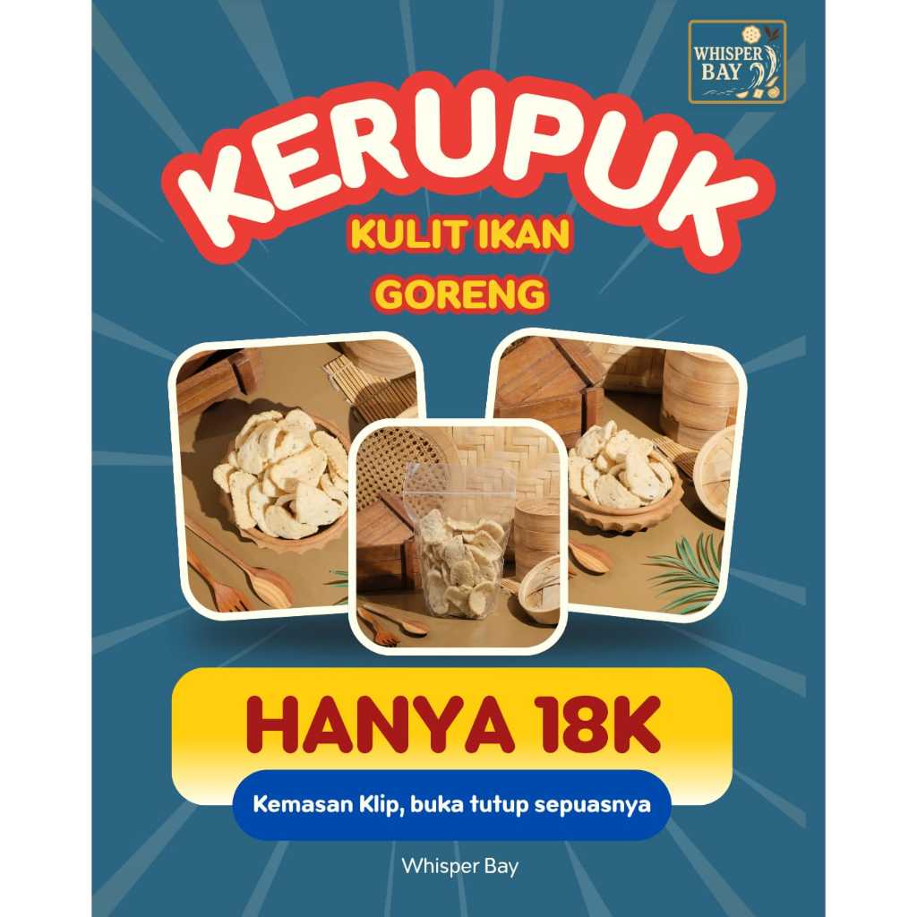 

KERUPUK KULIT IKAN TENGGIRI GORENG – GURIH ASLI, RENYAHNYA BEDA KELAS