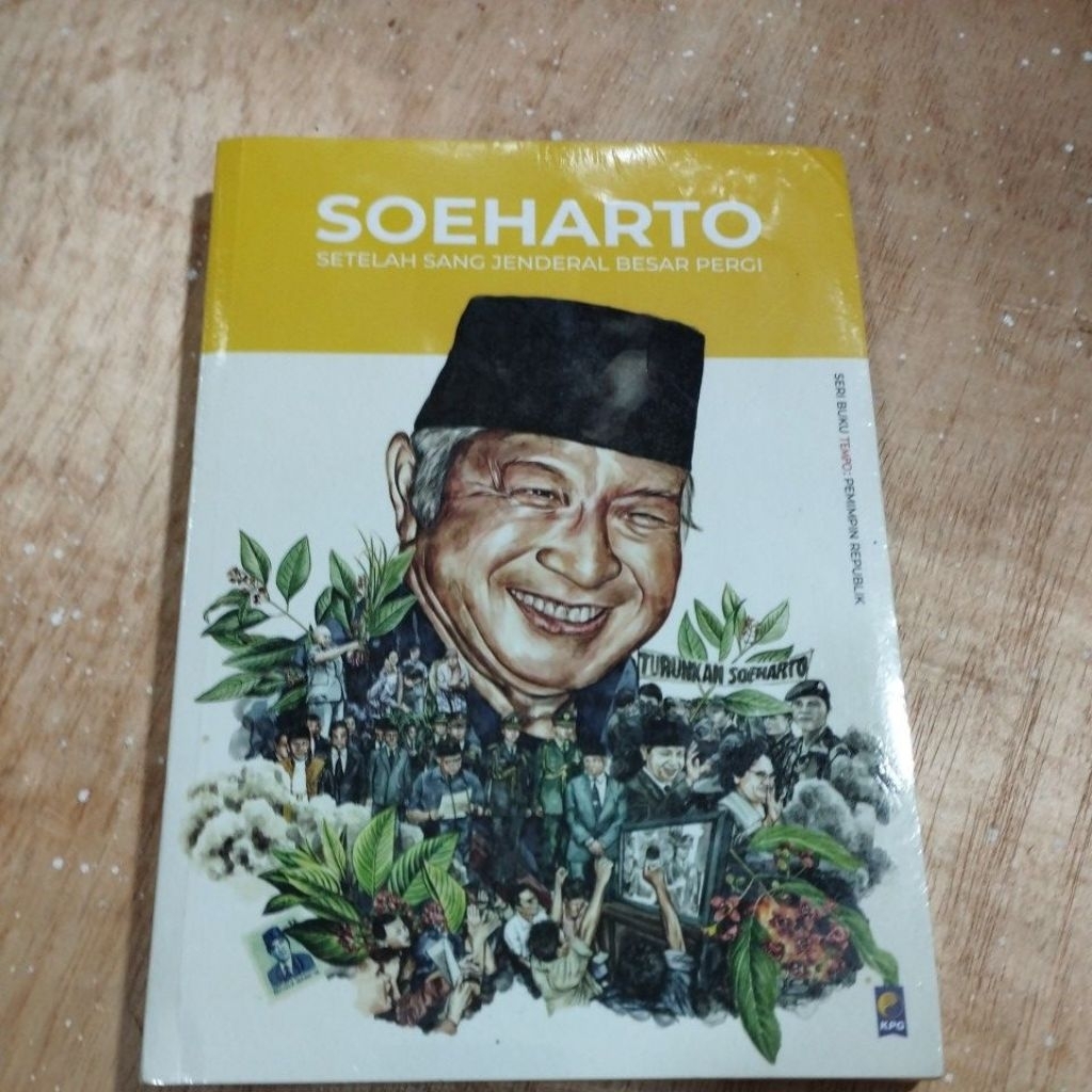 Buku Original Soeharto Setelah Sang Jenderal Pergi