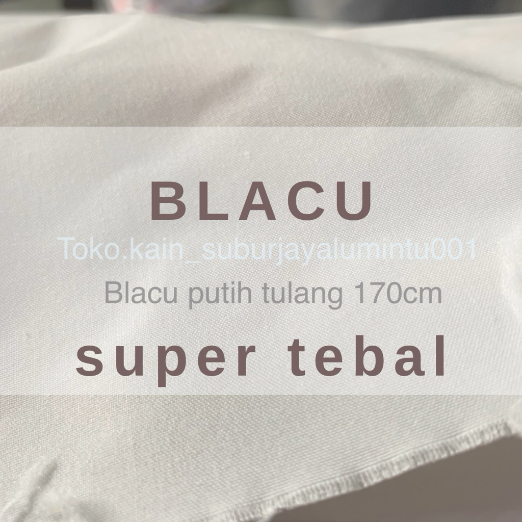 BLACU belacu SUPER TEBAL KAIN PUTIH TULANG kain pouch