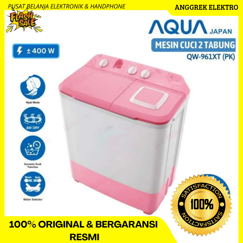 MESIN CUCI AQUA 9 KG 961 XT GARANSI RESMI