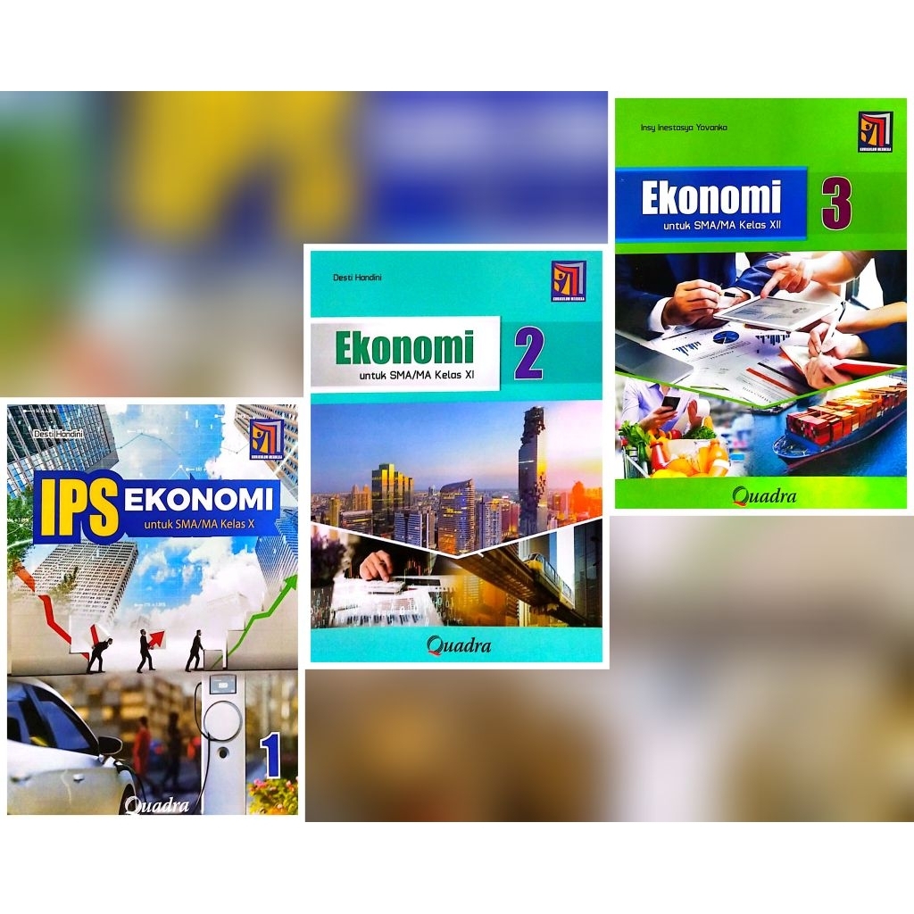 Buku Ekonomi untuk SMA/MA kelas 10,11,12 Merdeka Quadra