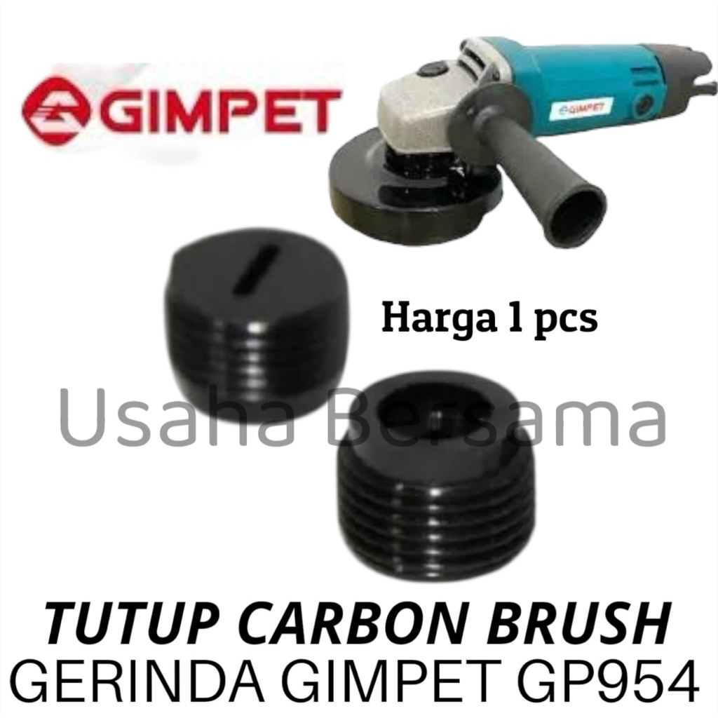TUTUP CARBON BRUSH GP954 GERINDA GIMPET / TUTUP ARANG BROSTEL KOLBOSTER GERINDA GIMPET GP 954