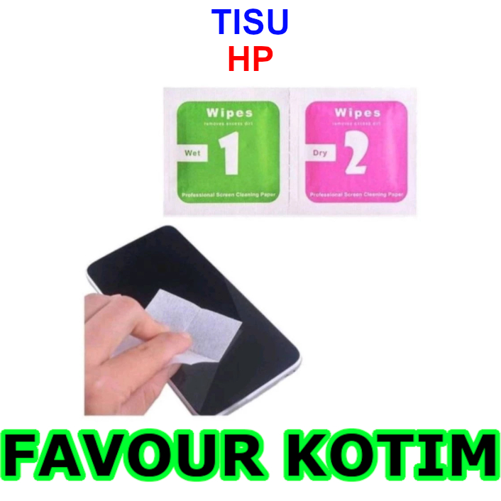 

TISSUE TEMPERED GLASS TISU PEMBERSIH KACA LAYAR HP DRY WET TISU ANTI GORES FVKOTIM