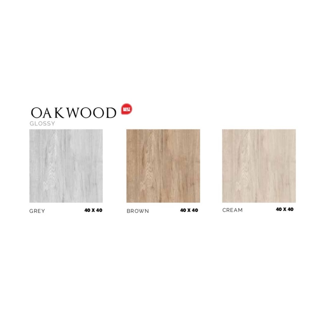 KERAMIK MEREK ASIA TILE TYPE OAKWOOD GREY OAKWOOD BROWN OAKWOOD CREAM UKURAN 40X40 GLOSSY