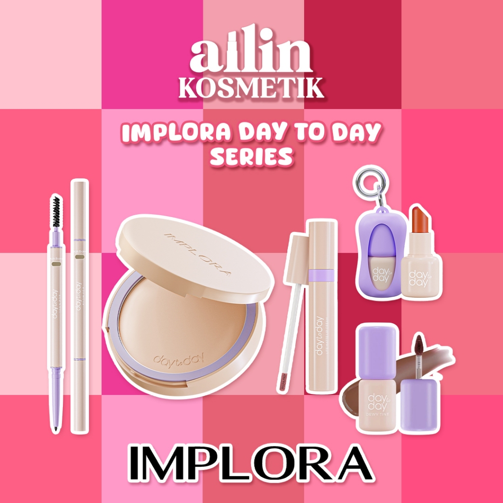 AiLiN | IMPLORA DAY TO DAY SERIES | Two Way Cake | Lite Matte | Lip Bullet | Brow Pop Eyebrow