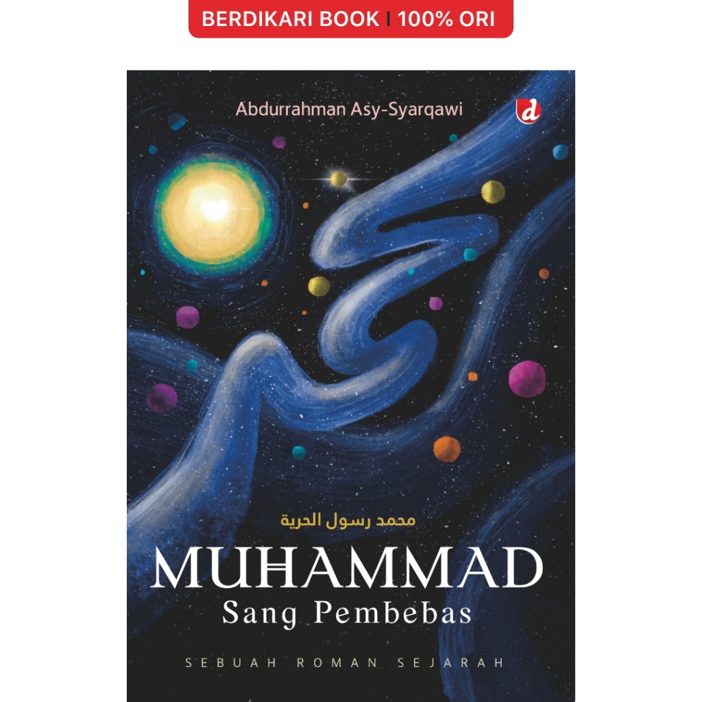 Berdikari - Muhammad Sang Pembebas - Diva Press