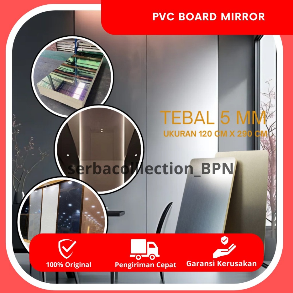 PVC BOARD MIRROR / UK 1,2m x 2.9m & 1,45m / Tebal 5mm