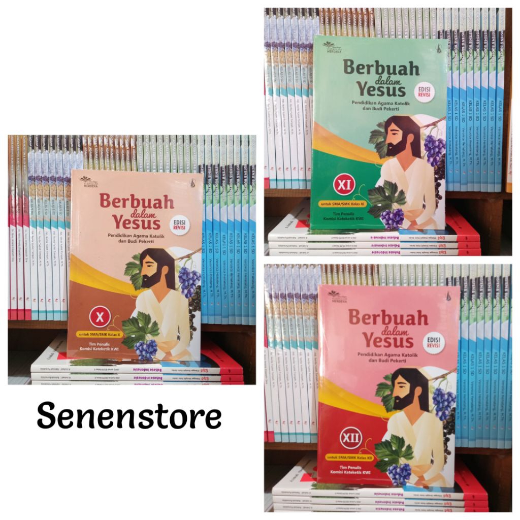 Buku Agama Katolik Berbuah Dalam YESUS Kelas 10/X 11/XI 12/XII SMA/SMK Kurikulum Merdeka Revisi Kani