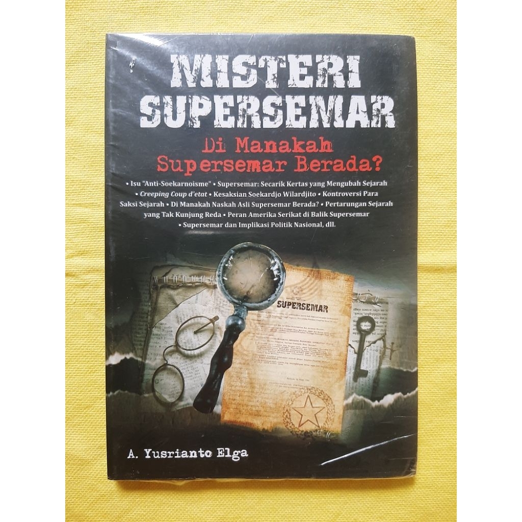 Misteri Supersemar karya A. Yusrianto Elga