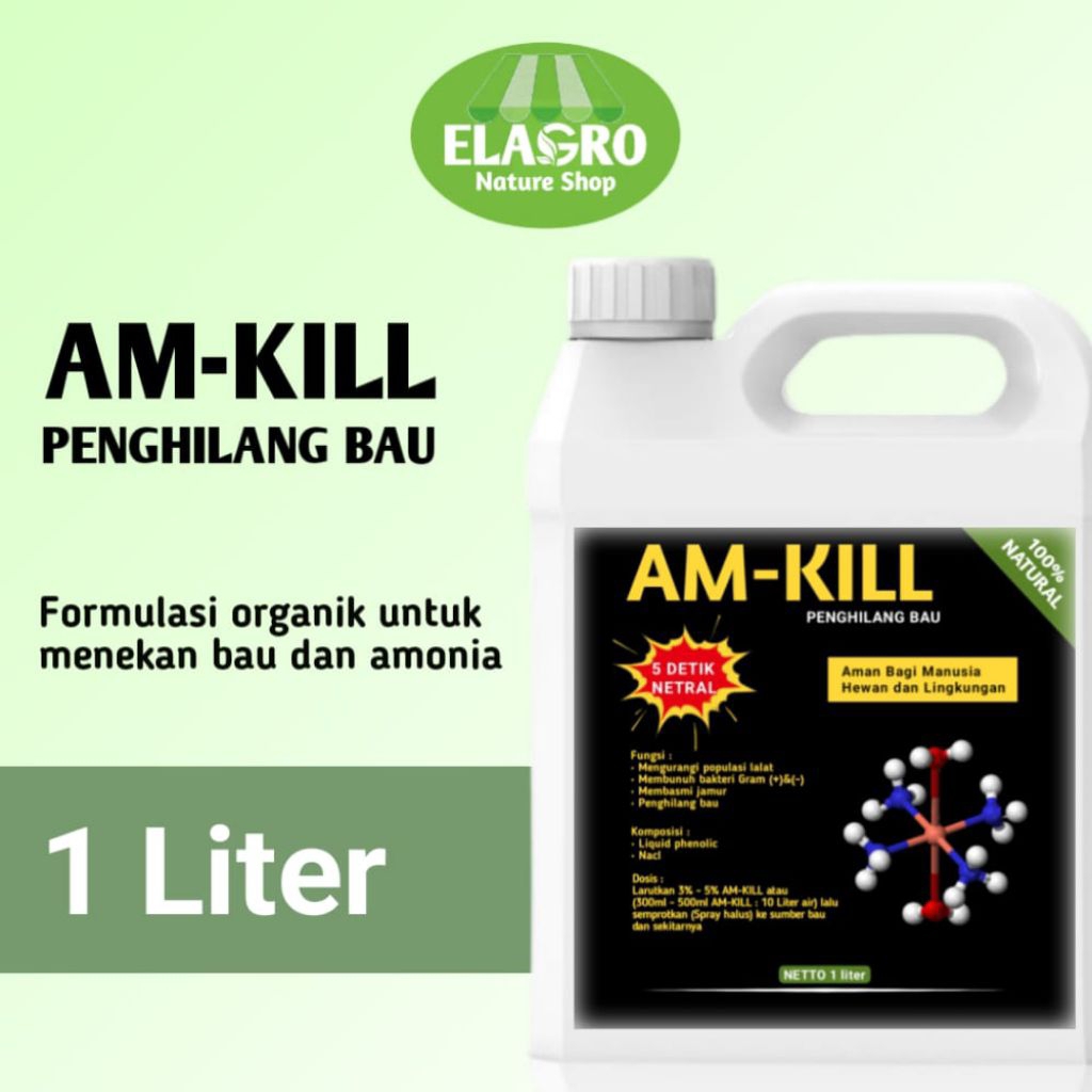 AM-KILL penghilang bau amoniak pada kandang AMKILL kemasan isi 1 liter