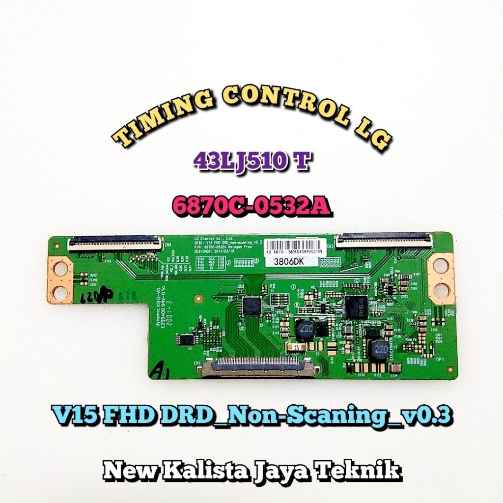TCON TV LG 43LJ510 ORIGINAL V15 FHD 6870C 0532A TCON 43LJ510T TIKON TV 43LJ5100 TCON LG 43lj510 TICO