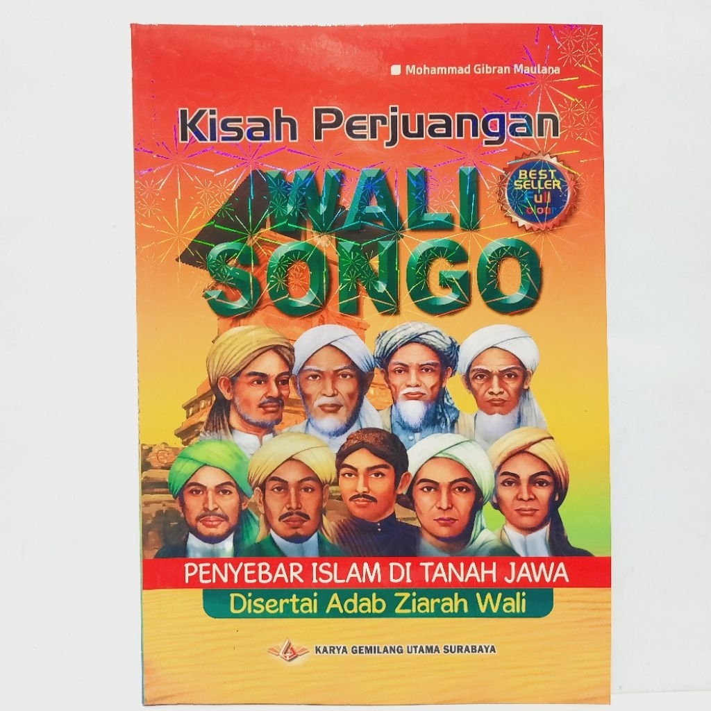 Kisah Perjuangan Walisongo - Penyebar Islam di Tanah Jawa - Disertai Adsb Ziarah Wali - KGU