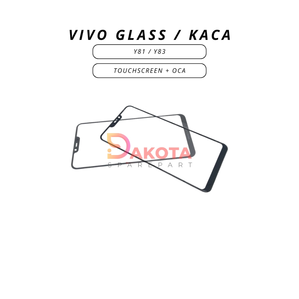 GLASS / KACA TOUCHSCREEN + OCA VIVO Y81 / Y83