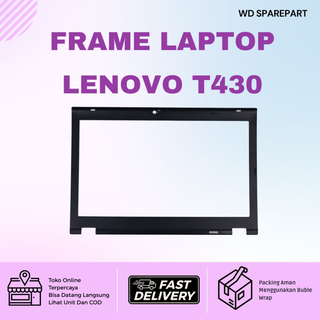 Casing Frame Bezel Lenovo ThinkPad T430 / T430S | Kuat & Presisi TERMURAH