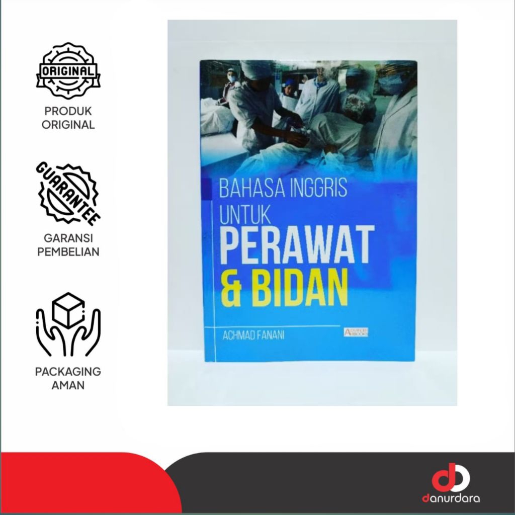 Buku Bahasa Inggris Untuk Perawat dan Bidan - Indoliterasi Publishing