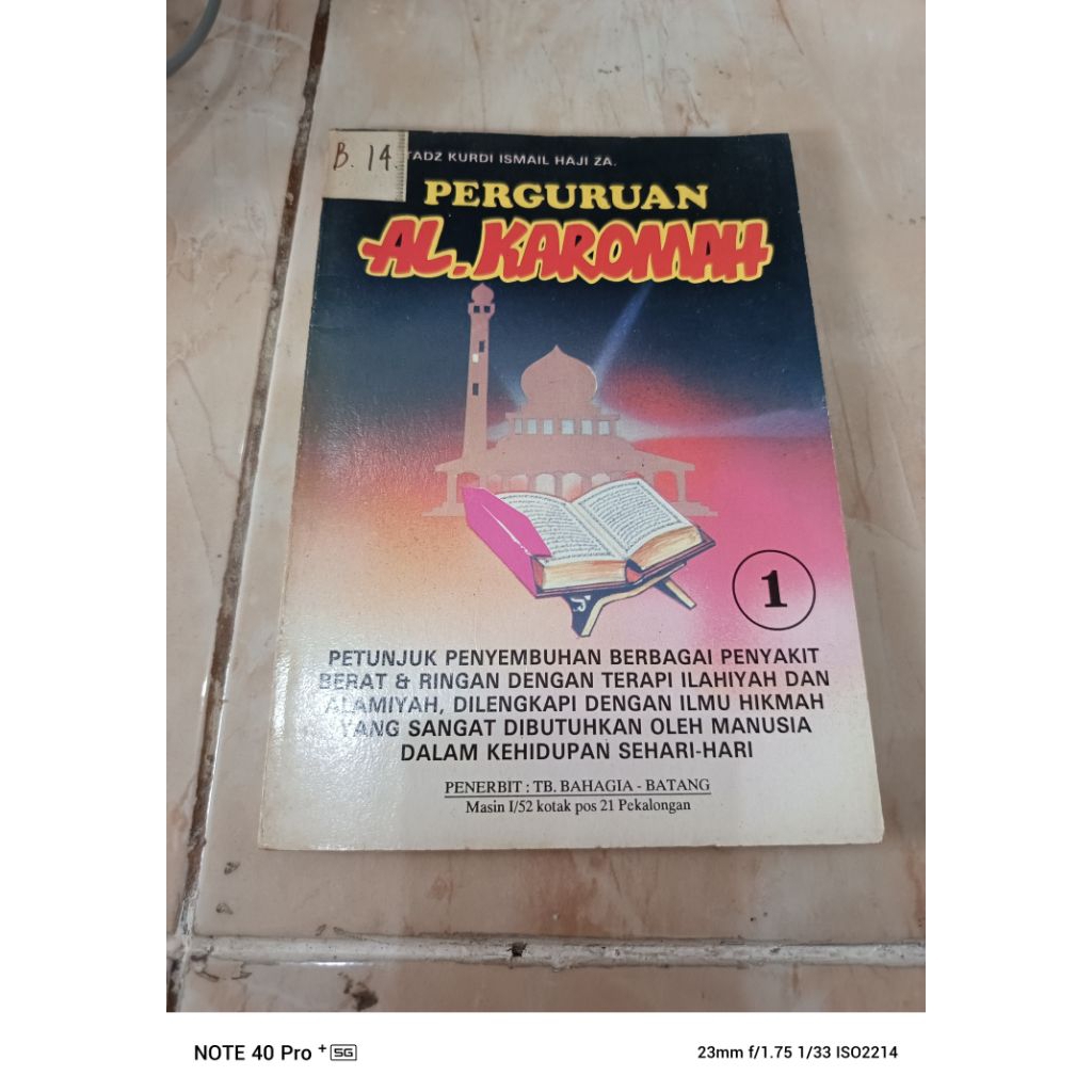 Buku Perguruan Al Karomah Petunjuk penyembuhan berbagai penyakit By Ustadz Kurdi Ismail