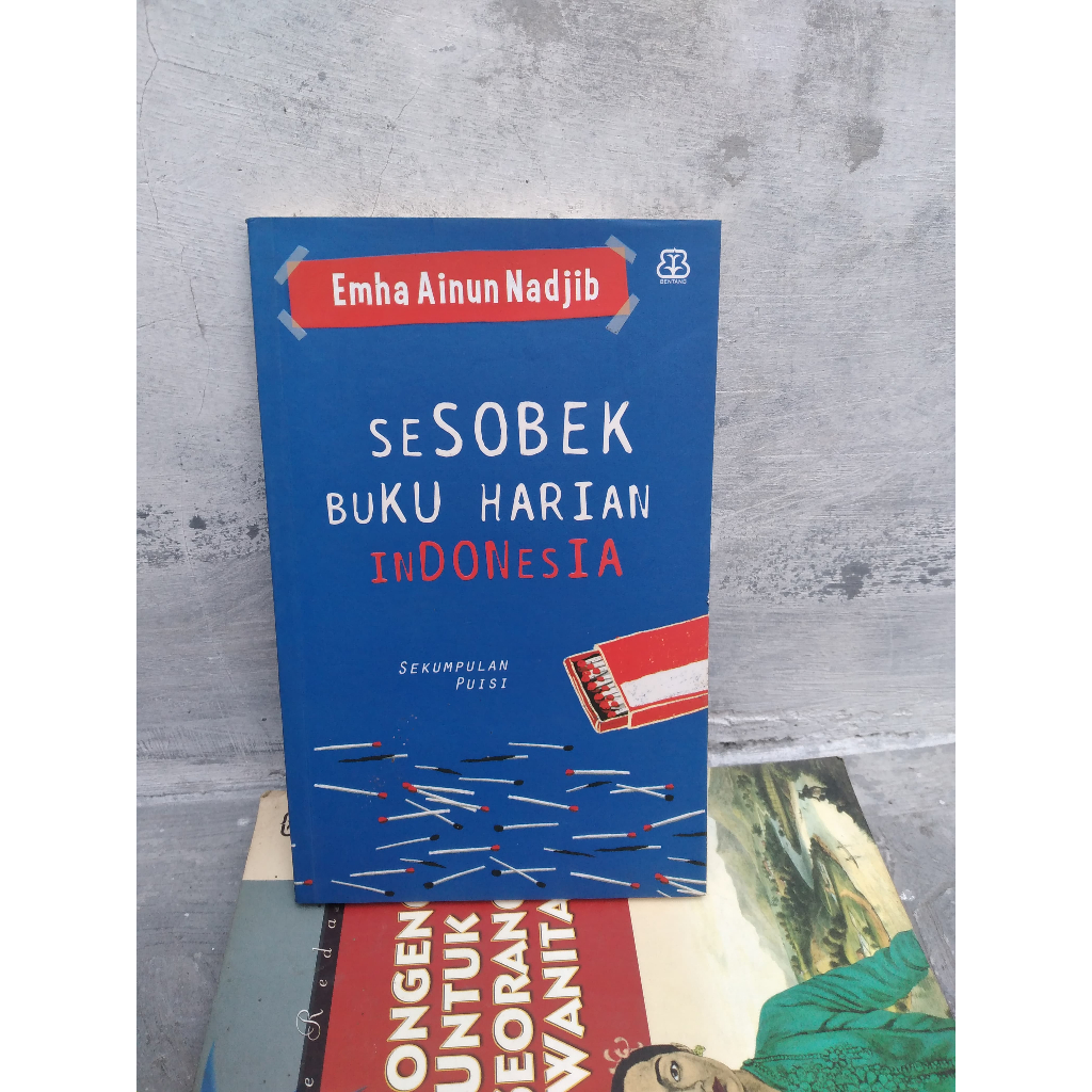 Buku Sesobek Buku harian Indonesia [Puisi] Penulis: Emha Ainun Najib