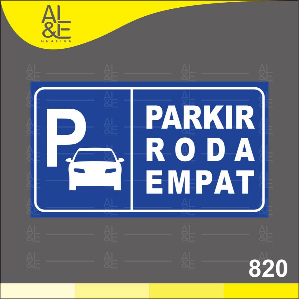 

820 - Siker Lokasi Parkit, Parkir Roda 4 atau Roda 2, Stiker Vynil Premium dan Murah