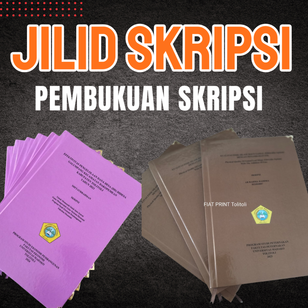 JILID SKRIPSI (PEMBUKUAN SKRIPSI)