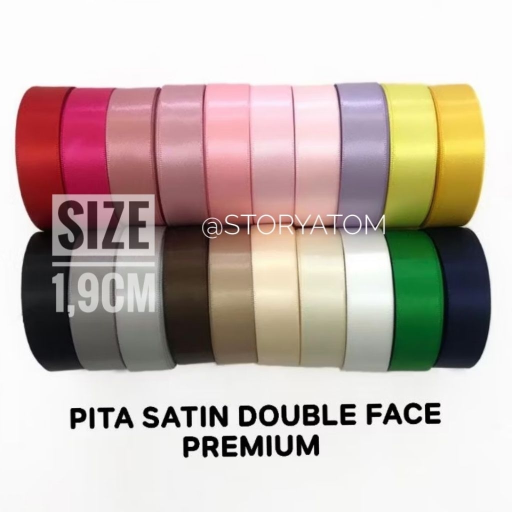 

10YARD & 20YARD - 1,9CM/ PITA DOUBLE SATIN IMPORT / PITA POLOS / PITA KADO / PITA HAMPERS/ DSS 6/8INCH