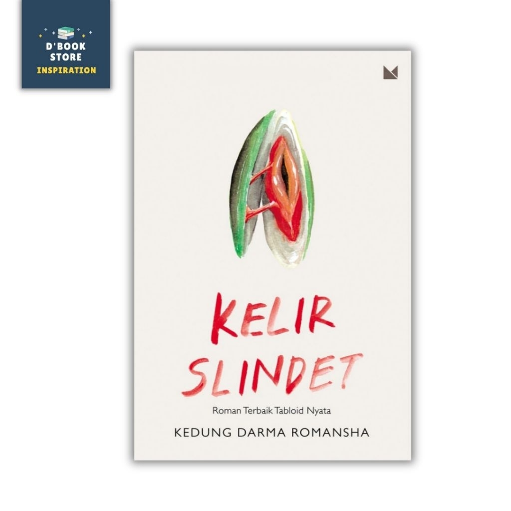 Kelir Slindet - Kedung Darma Romansha - Buku Mojok - Dbookstore