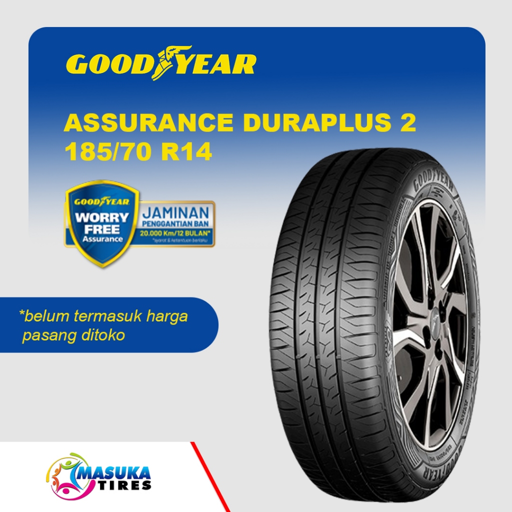 Ban Goodyear Assurance Duraplus 2 185/70 R14 Ban Mobil Avanza Xenia