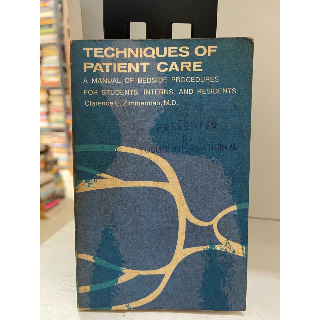 BUKU TECHNIQUES OF PATIENT CARE BY ZIMMERMAN