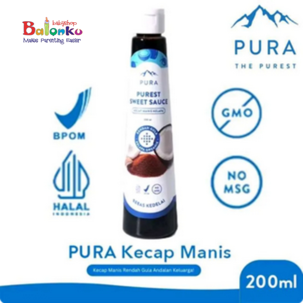 

PURA Kecap Manis 200ml Purest Sweety Sauce - Kecap MPASI Organik Rendah Kalori Rendah Gula
