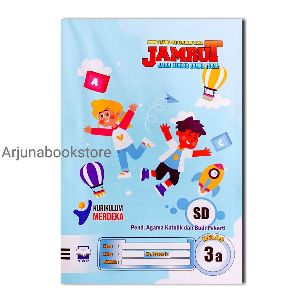 BUKU LKS JAMRUT AGAMA KATOLIK KELAS 3 SD Semester 1 KURIKULUM MERDEKA