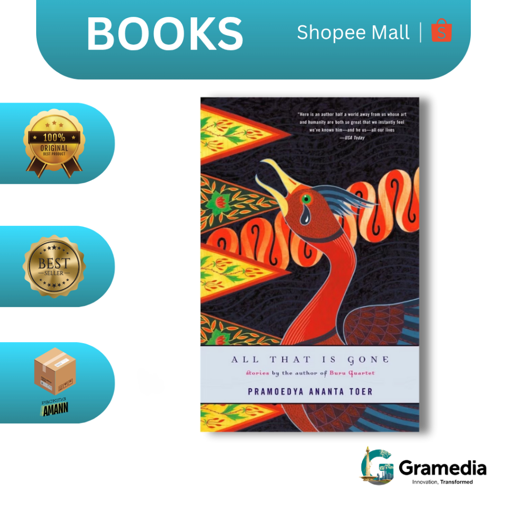 Gramedia MKG - Buku Import All That is Gone (Pramoedya Ananta Toer)
