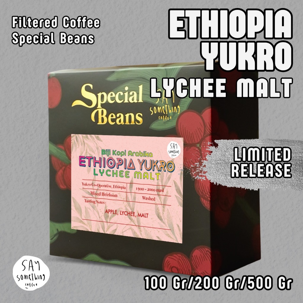 

Say Something Coffee Biji Kopi Arabika Ethiopia Yukro Lychee Malt - Filter