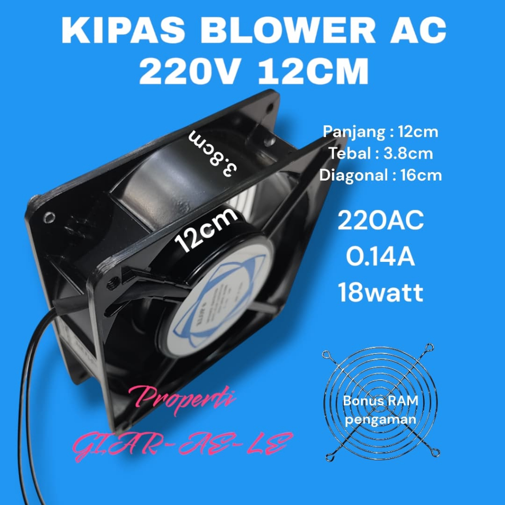 FAN KIPAS BLOWER AC 220V 12CM 12X12 AC220V 12 CM 12X 12 KIPAS LISTRIK 220
