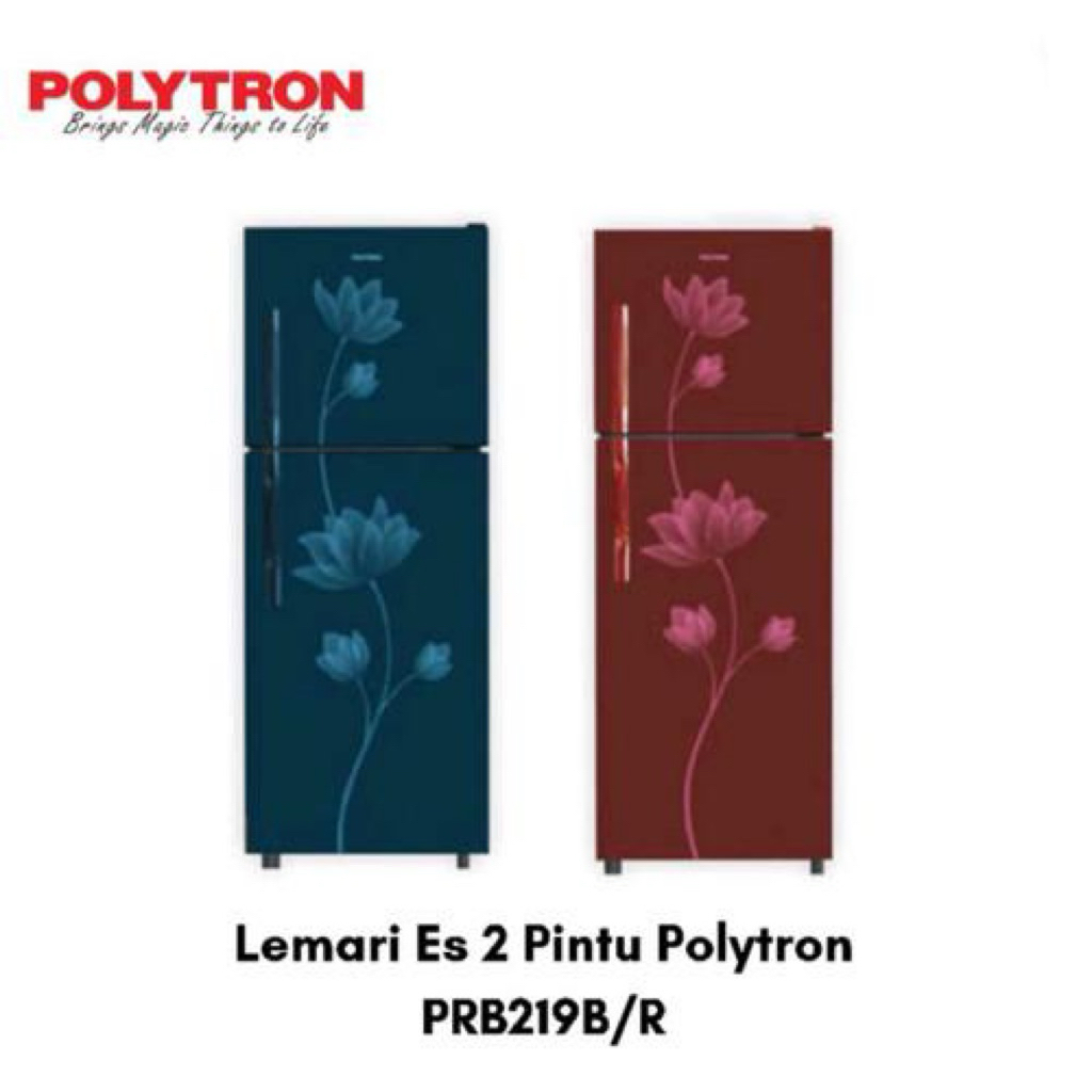 Kulkas Polytron 2Pintu / PRB219