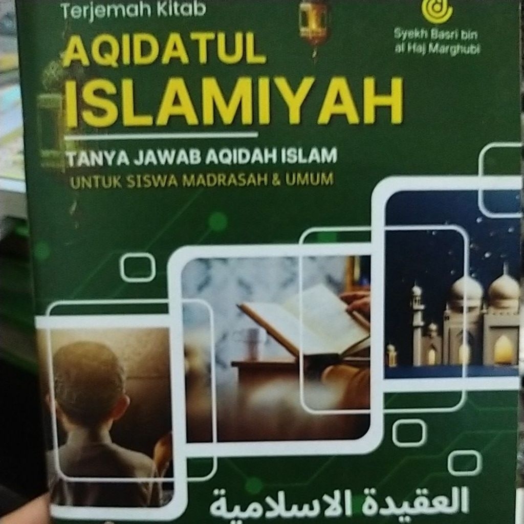 Terjemah aqidah islamiyah / akidah islam / aqidatul islamiyyah