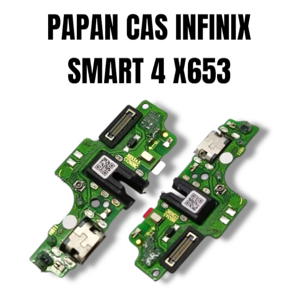 PAPAN CAS / CONNECTOR CHARGER INFINIX SMART 4 X653 (BIG / SMALL) ORI PAPAN KONEKTOR CAS FLEXIBLE CAS