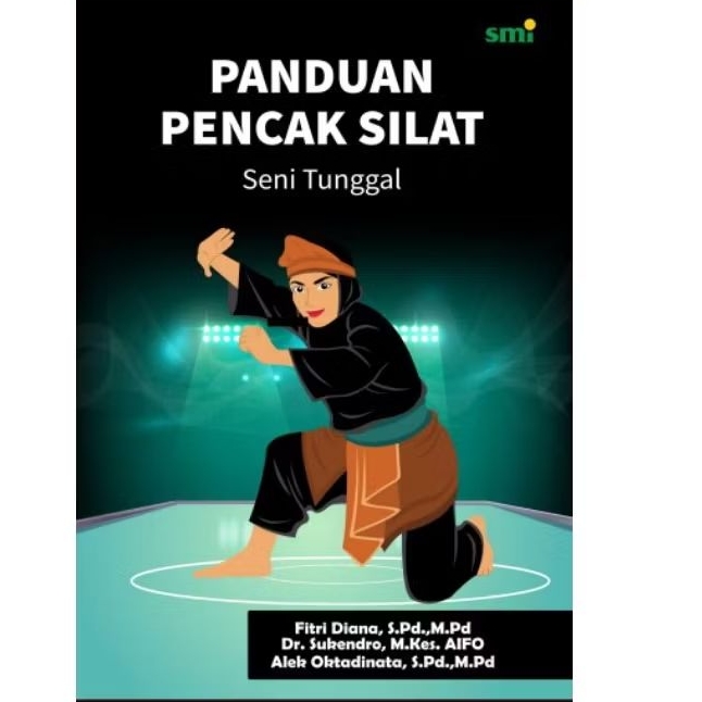 BUKU PANDUAN PENCAK SILAT