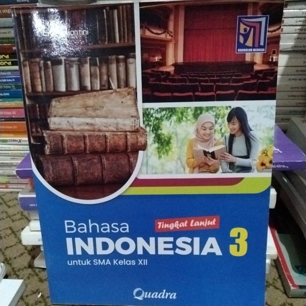 QUADRA BAHASA INDONESIA KURIKULUM MERDEKA SMA KELAS 12