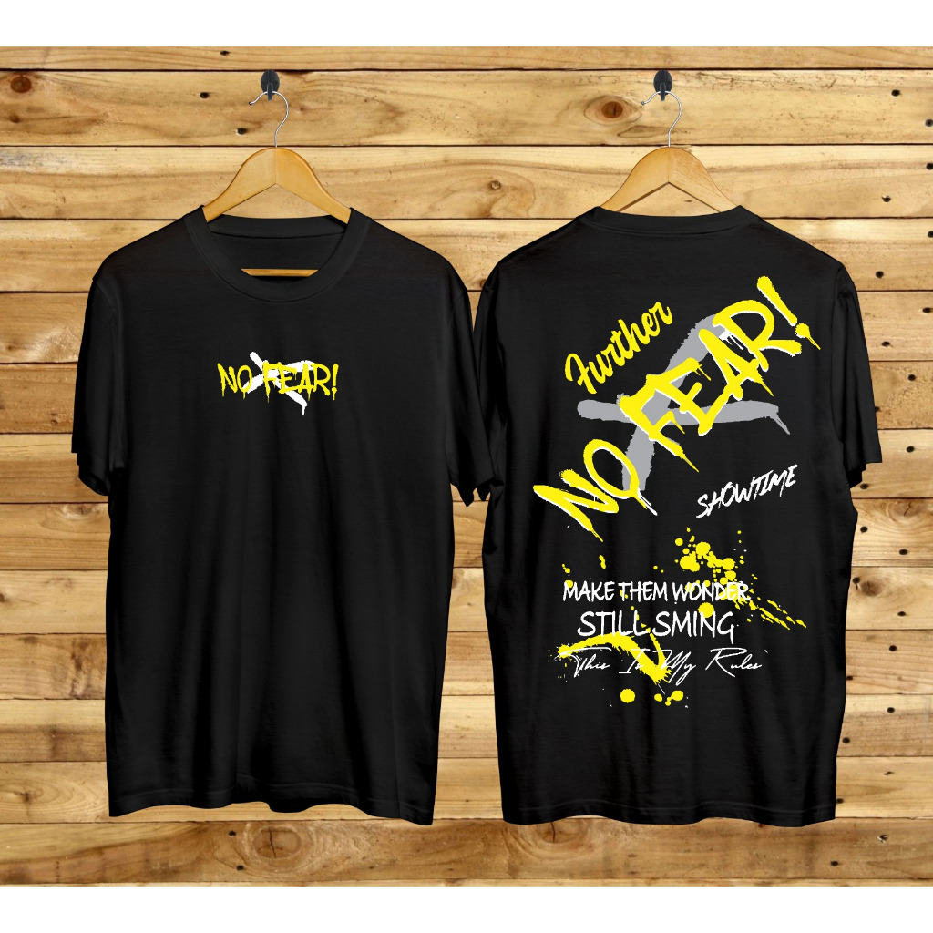 BAJU KAOS DISTRO MOTIF NO FEAR BAJU KAOS PRIA BAJU KAOS WANITA BAJU KAOS KEKINIAN BAJU KAOS UNISEX B