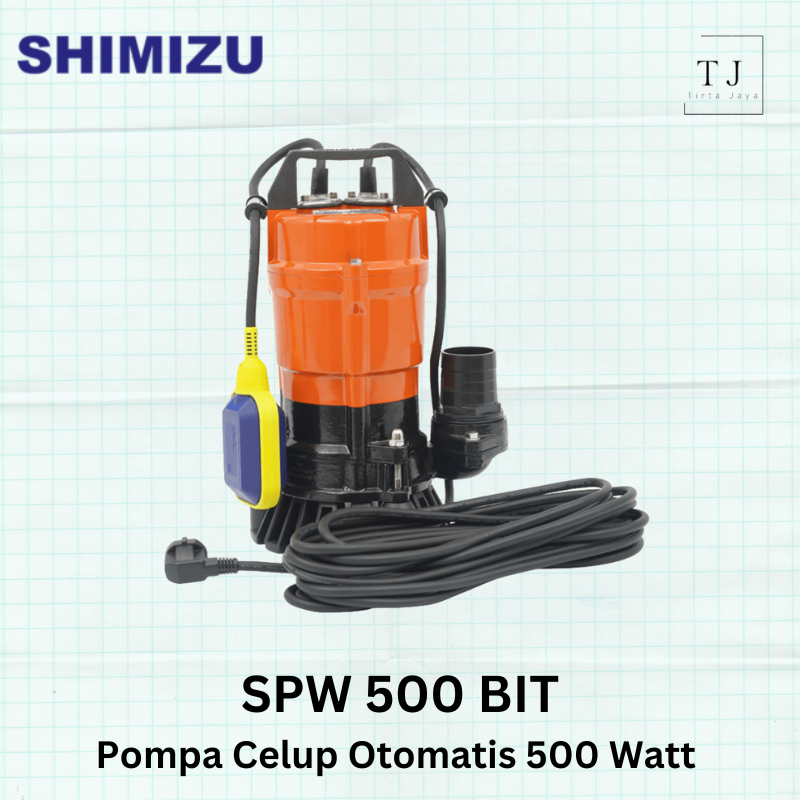 SHIMIZU SPW 500 BIT Pompa Celup Air Kotor & Air Bersih Otomatis
