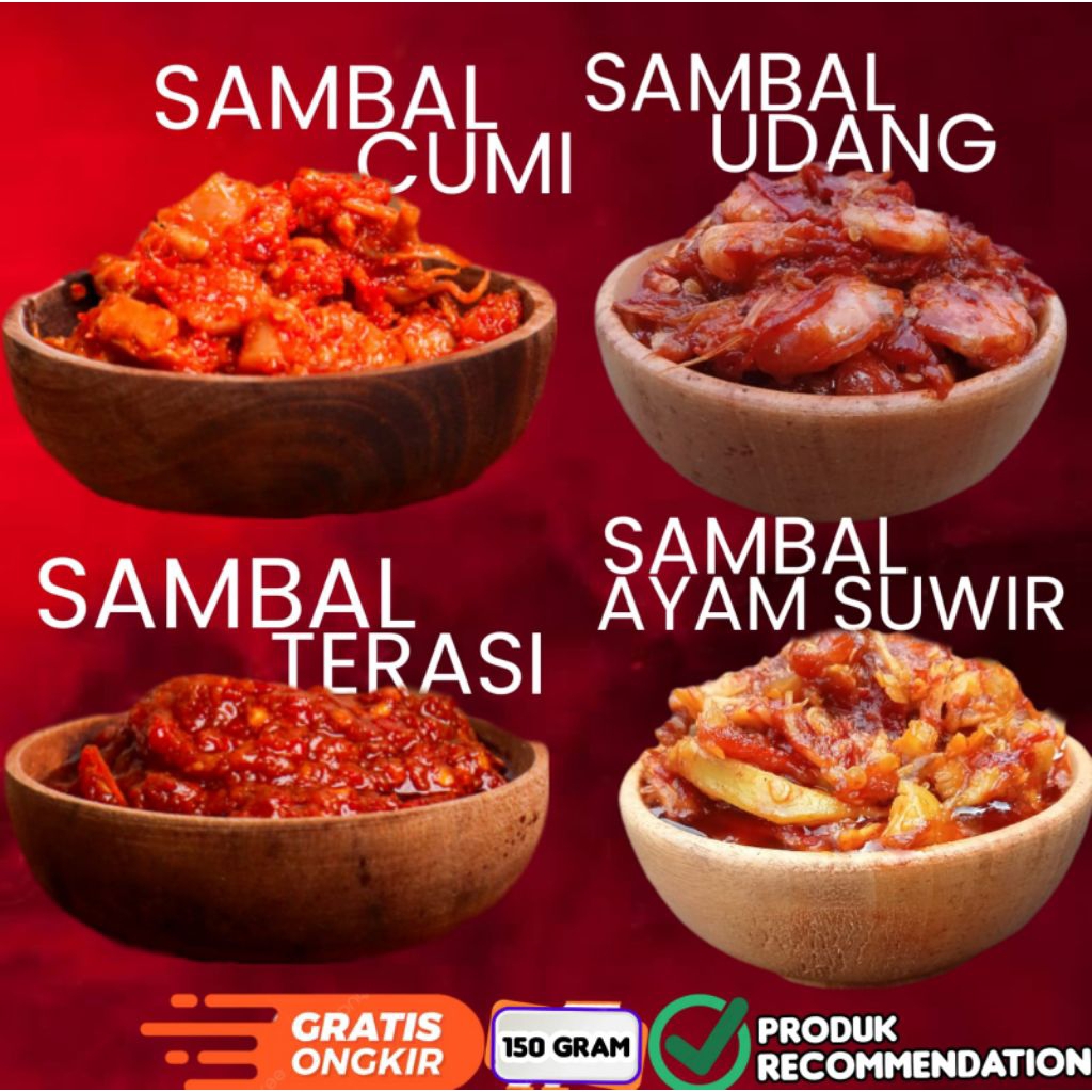 

Sambal Cumi - Sambal Ayam suwir - Sambal Udang - Sambal terasi Pedas nagih 150 GRAM