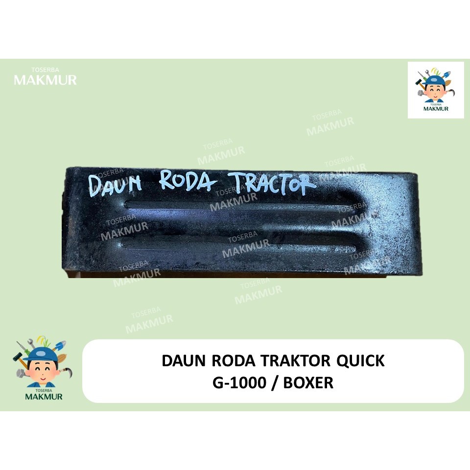 Daun Roda Traktor Quick / Krepyak Traktor Quick G1000