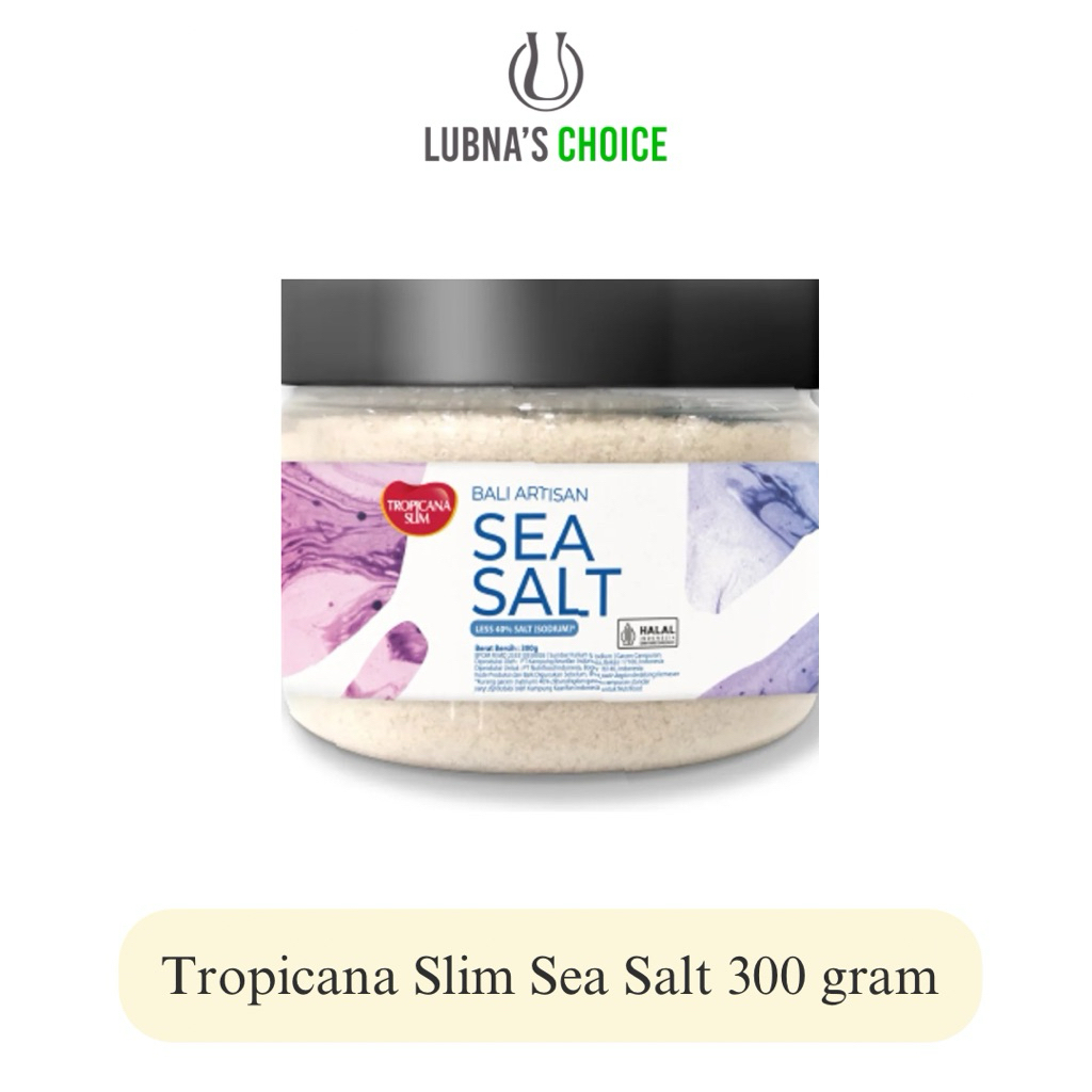 

Tropicana Slim Bali Artisan Sea Salt 300 gram