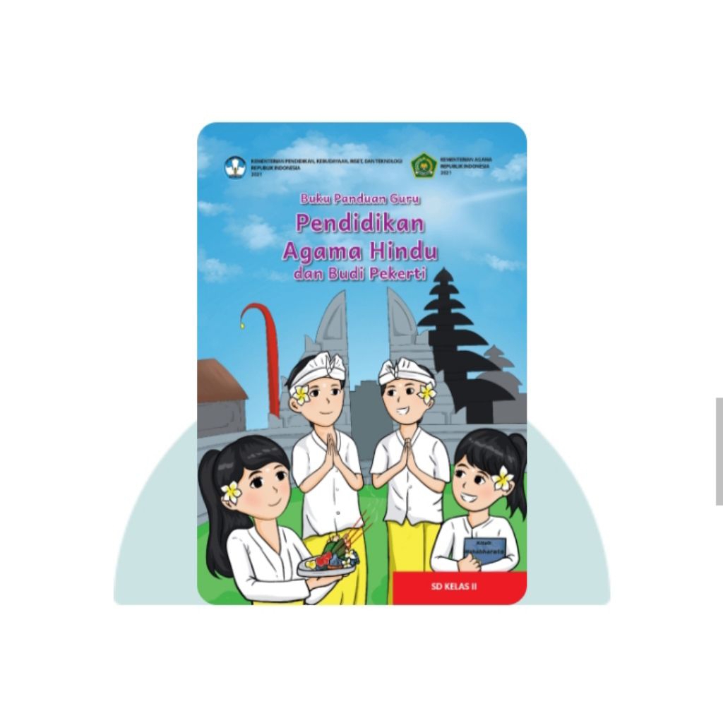 BUKU PANDUAN GURU PENDIDIKAN AGAMA HINDU SD KELAS 2