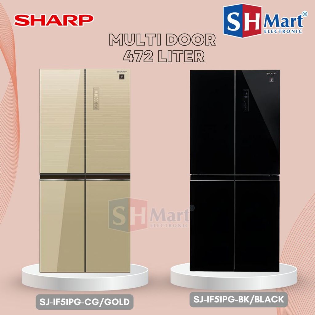 KULKAS SHARP SIDE BY SIDE 4 PINTU SJ-IF51PGBK SJ-IF51PG-CG KAPASITAS 472 LITER INVERTER PLASMACLUSTE