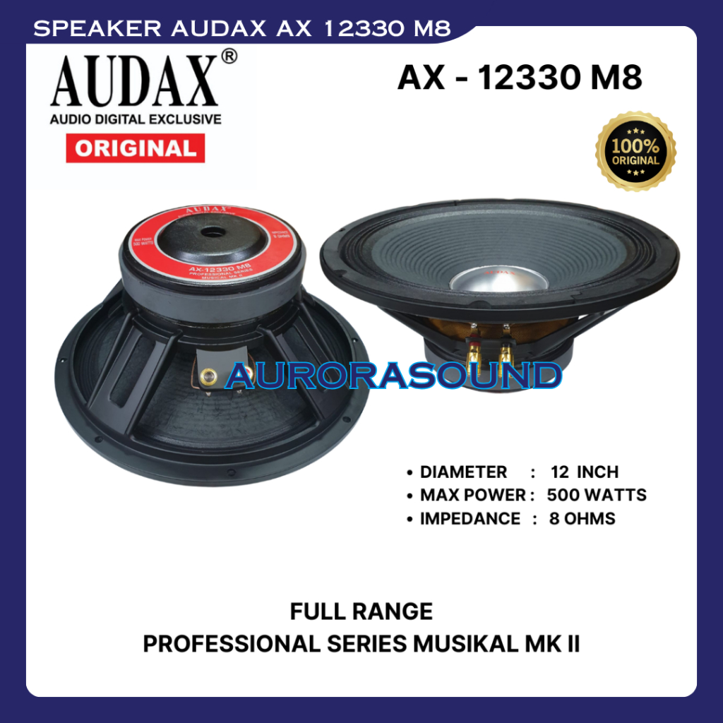 SPEAKER AUDAX AX 12330 M8 SPEAKER 12 INCH FULL RANGE ORIGINAL AUDAX INDONESIA