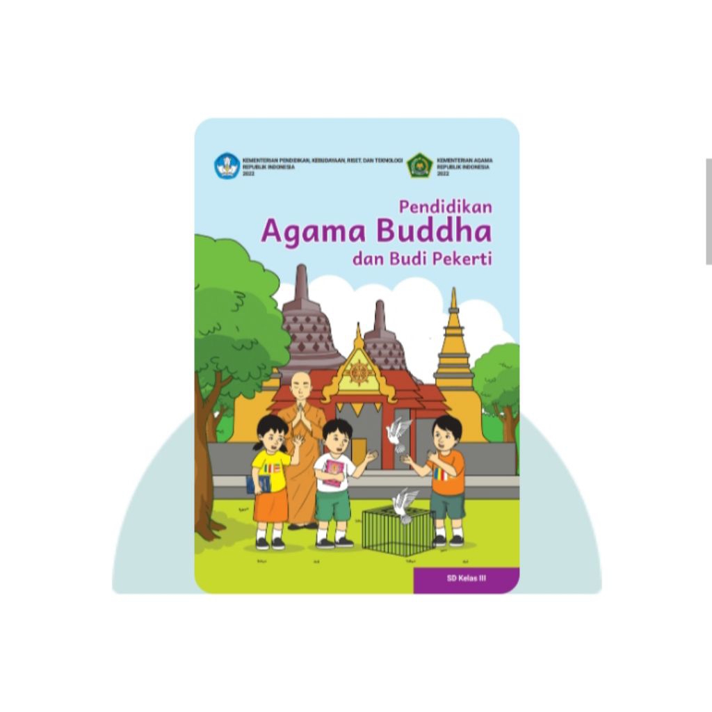 BUKU SISWA PENDIDIKAN AGAMA BUDDHA SD KELAS 3
