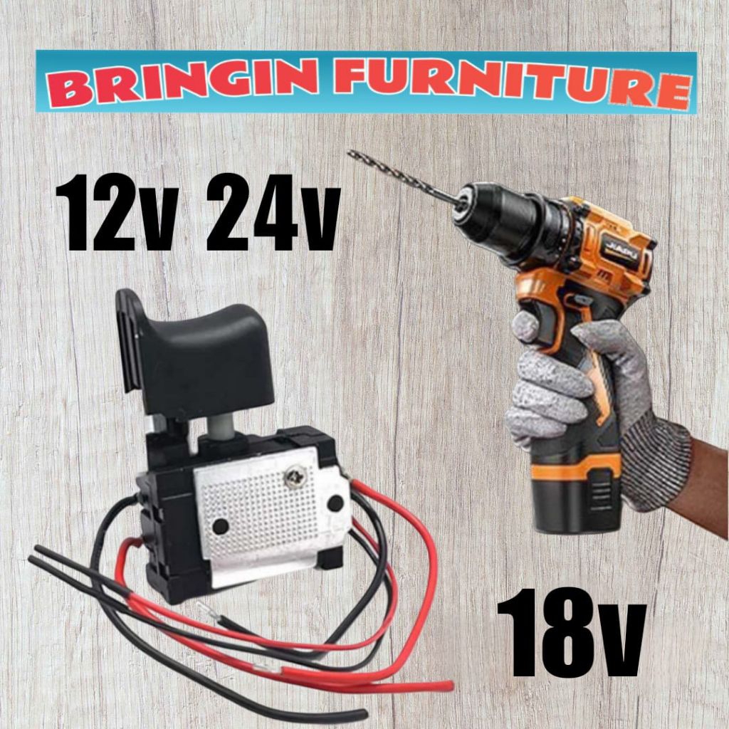 Saklar mesin bor baterai dc cordless 7.2-12v 24v switch saklar trigger  bor 12v 24v baterai