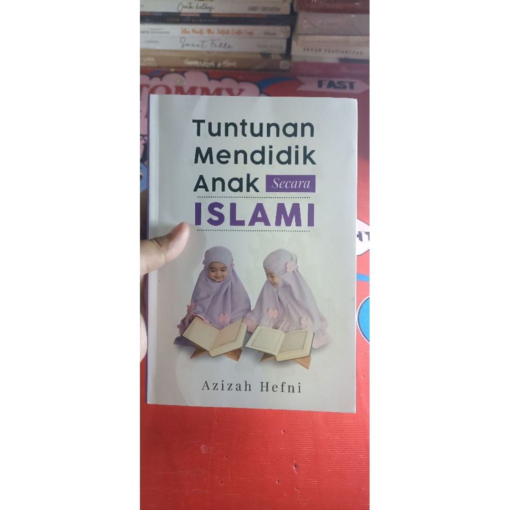 Buku Tuntunan Mendidik Anak Secara Islami