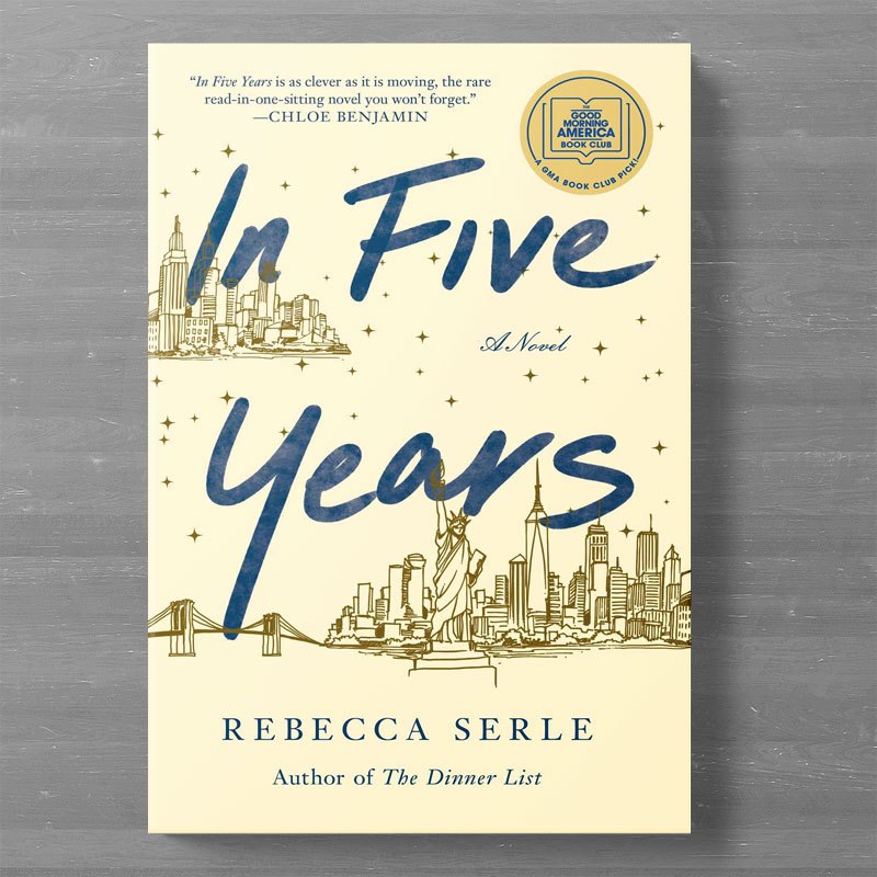 In Five Years by Rebecca Serle